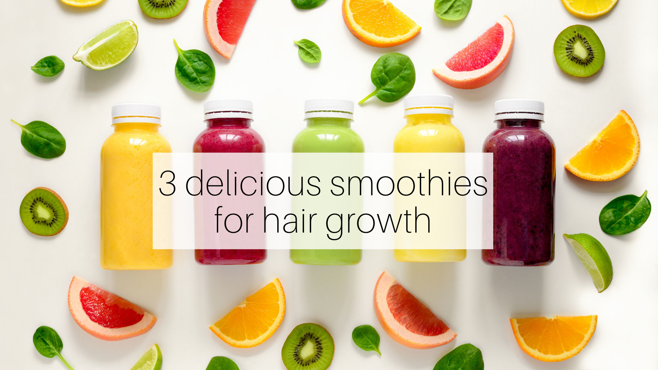 3 delicious smoothies you can incorporate for hair growth - Emerald City  Naturals